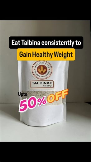 Upto 50% off. Limited time offer! Gain healthy weight by eating talbina consistently | Wellnesswavepk | Facebook