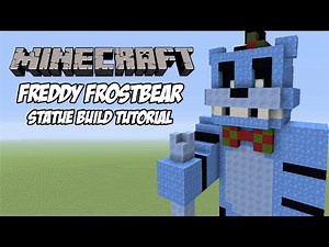 Minecraft Tutorial: Freddy Frostbear (FNAF AR: Special Delivery) Statue