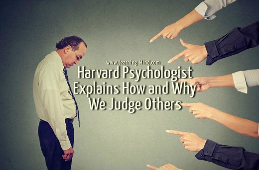 Why Judging Others Is Our Natural Instinct, Harvard Psychologist Explains - Learning Mind
