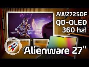 Alienware 27 360Hz QD-OLED Review 🚀🚀🚀 WE HAVE LIFT-OFF