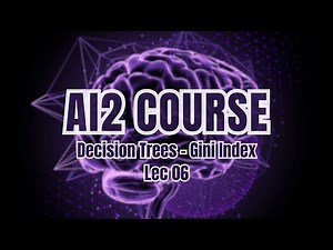 Lec 06 - Gini Index - Decision tree