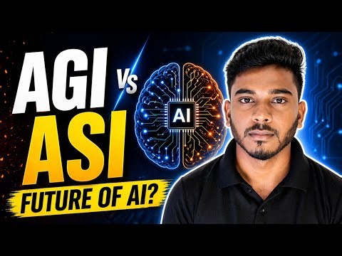 AGI vs ASI Explained | The Next Level of AI