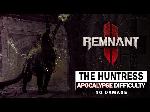 The Huntress Boss Fight (Apocalypse Difficulty / No Damage) [Remnant 2]