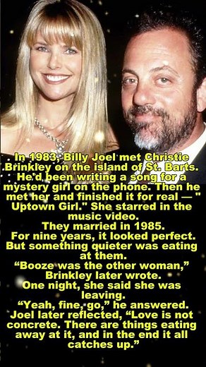Billy Joel & Christie Brinkley: The Love Story Behind "Uptown Girl"