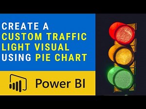 Create a Custom Traffic Light Visual using Pie Chart in Power BI