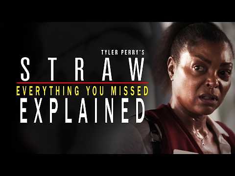Straw Breakdown: Tyler Perry's Hidden Meanings and Shocking Twist Explained #netflix #tylerperry