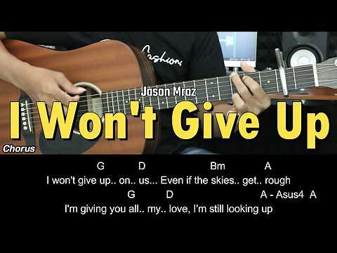 I Won't Give Up - Jason Mraz | EASY Guitar Tutorial with Chords / Lyrics