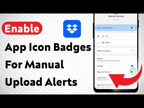 How To Enable App Icon Badges For Manual Upload Notifications On Dropbox (Updated)