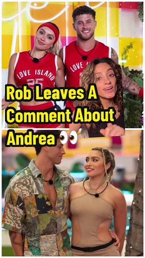 Rob's Comment on Andrea from Love Island USA 👀
