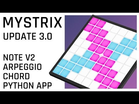 Chords, Arpeggiator, Custom Scale, Python Apps, and More - Mystrix Just Got a Massive Update 🔥