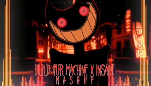 【MASHUP】BUILD OUR INSANITY(Insane X Build Our Machine)