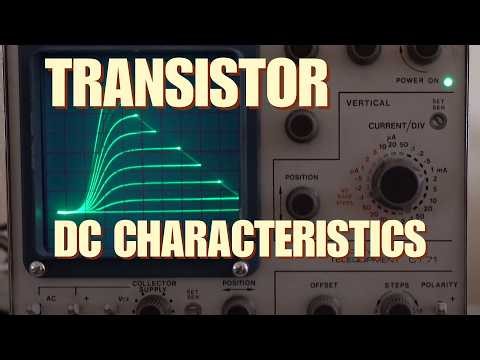 The Main DC Characteristics Of The BJT: Input, Output, Transfer