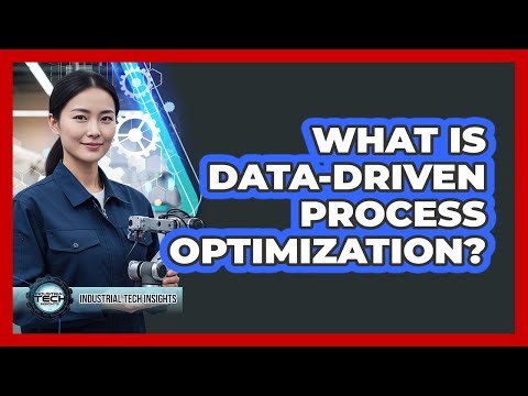 What Is Data-Driven Process Optimization?