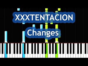 XXXTENTACION - Changes Piano Tutorial