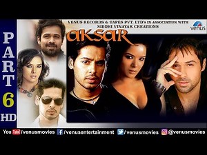 Aksar Part 6 | Emraan Hashmi | Udita Goswami | Dino Morea | Best Hindi Movie Scenes
