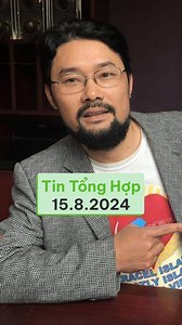 16K views · 199 reactions | Tin Tổng Hợp RFA 15.8.2024 | RFA Tiếng Việt | Facebook