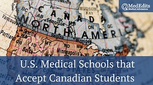 U.S. Medical Schools that Accept Canadian Students