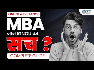 IGNOU Distance MBA Program 2023 (Fees, Admission, Eligibility, Exam, Pros and Cons)