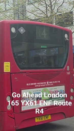 Go Ahead London 165 YX61 ENF Route R4 #busspotting #busvlogs #fortheloveofbuses