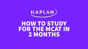 Raise your hand if you're taking the MCAT this summer?!  We want to help you prepare with our tips for making a 2-month study plan. See Kaplan MCAT Instructor Nick's advice in this video! | Kaplan Health | Facebook