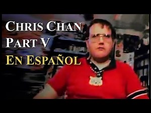 Chris Chan: La Historia Completa - Parte 5