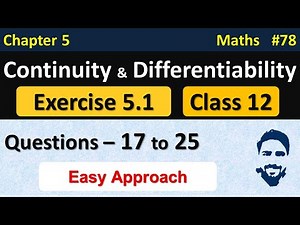 Ex 5.1 Class 12 (Q17 to Q25)| Continuity and Differentiability Class 12th | Class 12 Maths Chapter 5