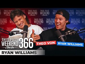 Ryan Williams | This Past Weekend w/ Theo Von #366