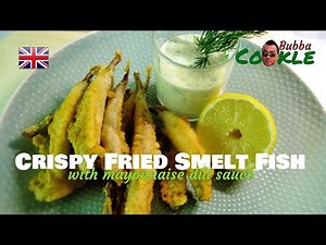 Recipe CRISPY FRIED SMELT FISH with MAYONNAISE DILL SAUCE