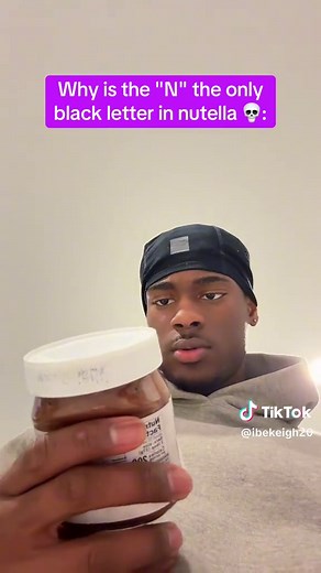 ibekeigh (@ibekeigh20) - Why is the Black Letter 'N' in Nutella?