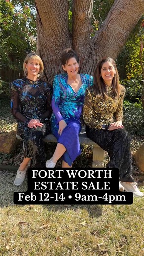 Upscale Estate Sale in Fort Worth: Feb 12-14