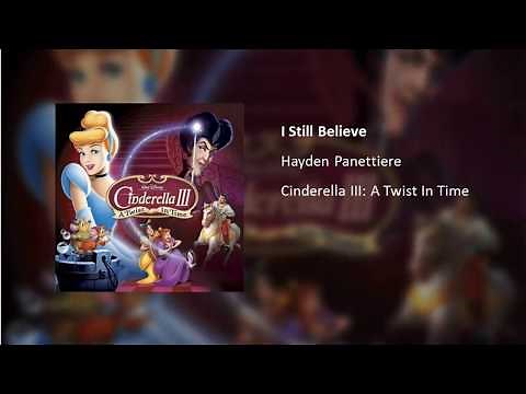 I Still Believe (From "Cinderella III: A Twist In Time")