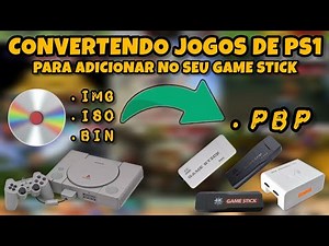 Converting PS1 games to .PBP format for addition to your game stick.