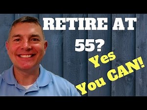 Retire at 55 - What Happens With Social Security (2019 - Update)