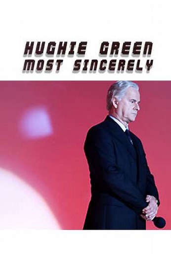 Hughie Green, Most Sincerely - Movie