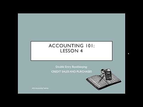 Double Entry for Credit Sales and Purchases: Accounting 101 Lesson 4 A Level Accounting