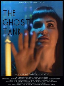 The Ghost Tank - Movie