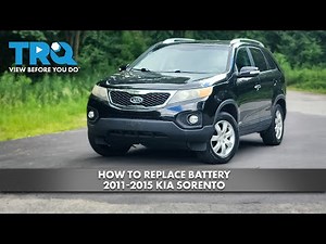 How to Replace Battery 2011-2015 Kia Sorento
