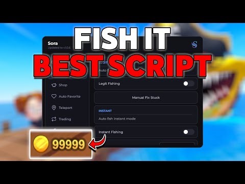 [🏴‍☠️BEST] Fish It Script - INSTANT FISHING, AUTO SELL, TELEPORT, NO KEY!