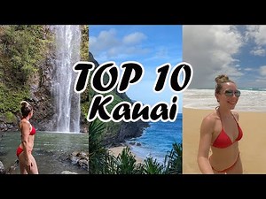 KAUAI Travel Guide: Top 10 Things To Do In Kauai, Hawaii!! | Watch BEFORE You Go!!
