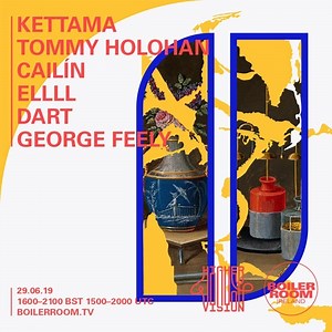 KETTAMA @ Boiler Room 2019-06-29