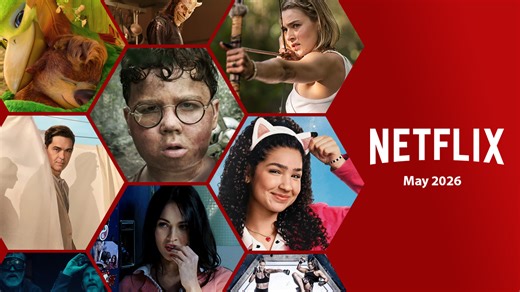 First Look at What's Coming to Netflix in May 2026
