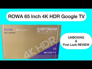 🔥 Rowa 65U62 65-Inch 4K Android Google TV Unboxing & First Look Review | Electronics Appliances BD