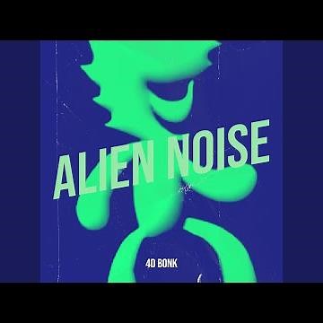 Alien Noise