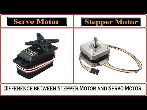 Servo Motor vs Stepper Motor ¦ Difference between Stepper Motor and Servo Motor¦