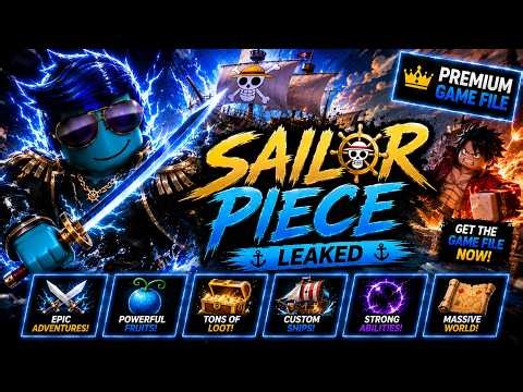[NEW] SAILOR PIECE uncopylocked