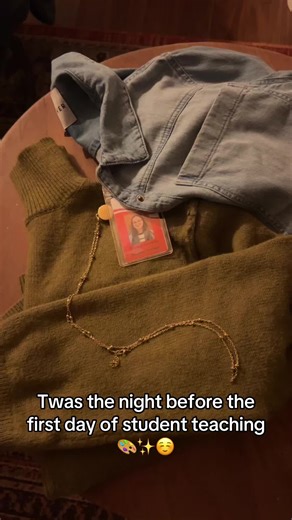 Excited for My First Day of Student Teaching