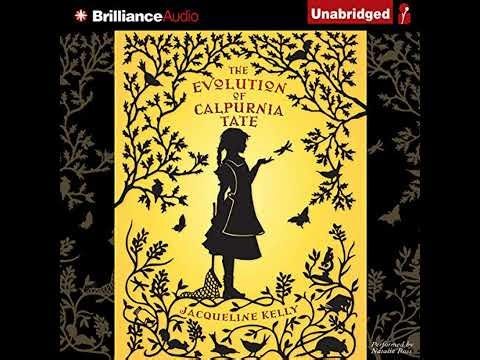 Evolution of Calpurnia Tate by Jacqueline Kelly | Full Audiobook