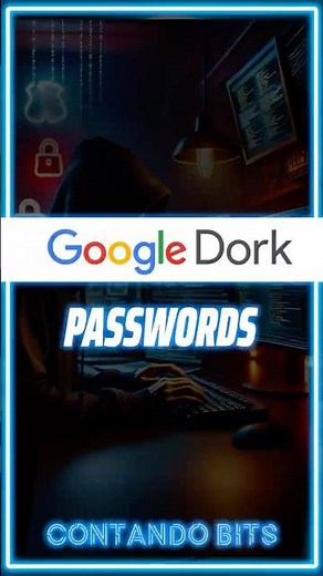 Así Encontré Contraseñas con Google (Demasiado Fácil) 🕵️‍♀️🤫