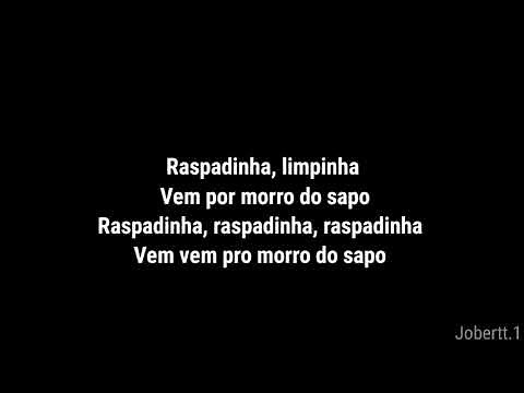 MC Alef - Raspadinha Limpinha (Letra) TIKTOK - Vem pro morro do Sapo
