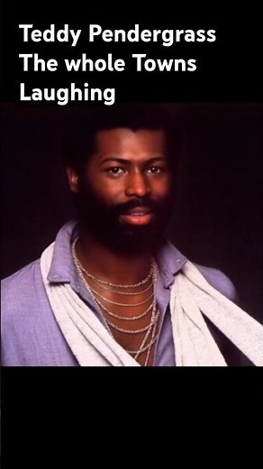 "Teddy Pendergrass' Heartbreak Hits Hard in 'The Whole Town's Laughing'!"